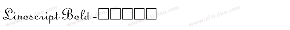 Linoscript Bold字体转换